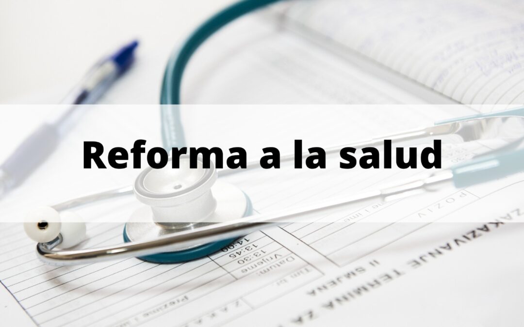 Reforma a la salud
