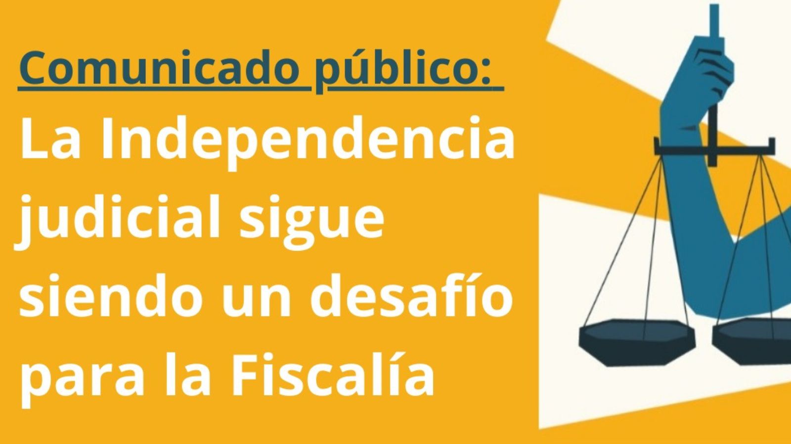 Independencia de la justicia Fiscalía