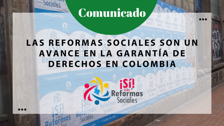 Las reformas sociales son un avance en la garantía de derechos en Colombia