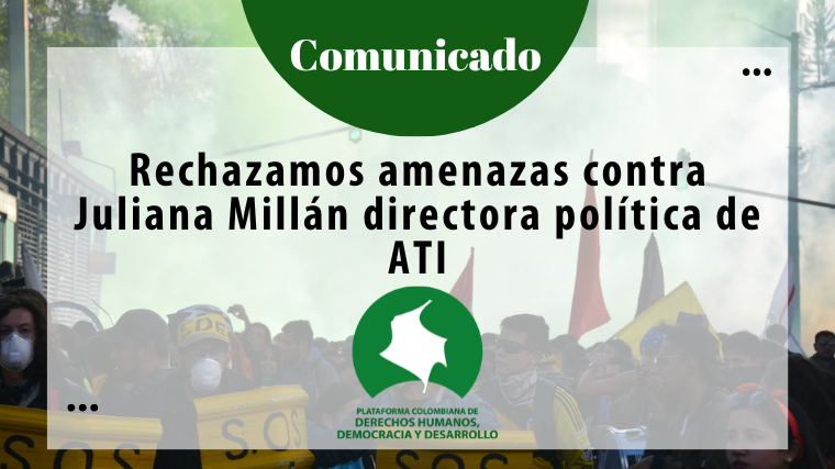 Rechazamos amenazas contra Juliana Millán directora política de ATI