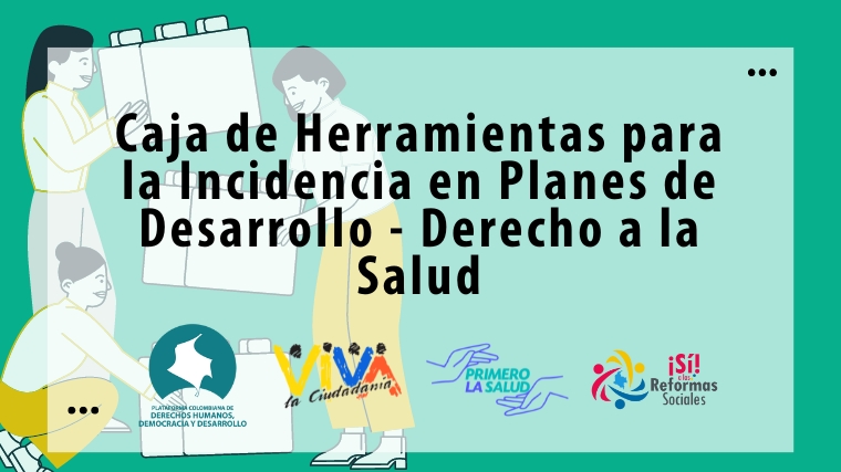 Caja de Herramientas para la Incidencia en Planes de Desarrollo – Derecho a la Salud