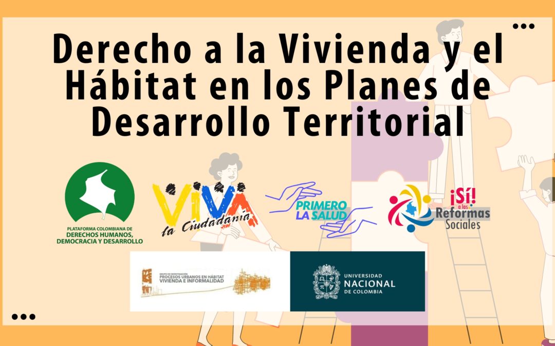 Derecho a la Vivienda y el Hábitat en los Planes de Desarrollo Territorial
