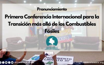 PRIMERA CONFERENCIA INTERNACIONAL PARA LA TRANSICIÓN MÁS ALLÁ DE LOS COMBUSTIBLES FÓSILES